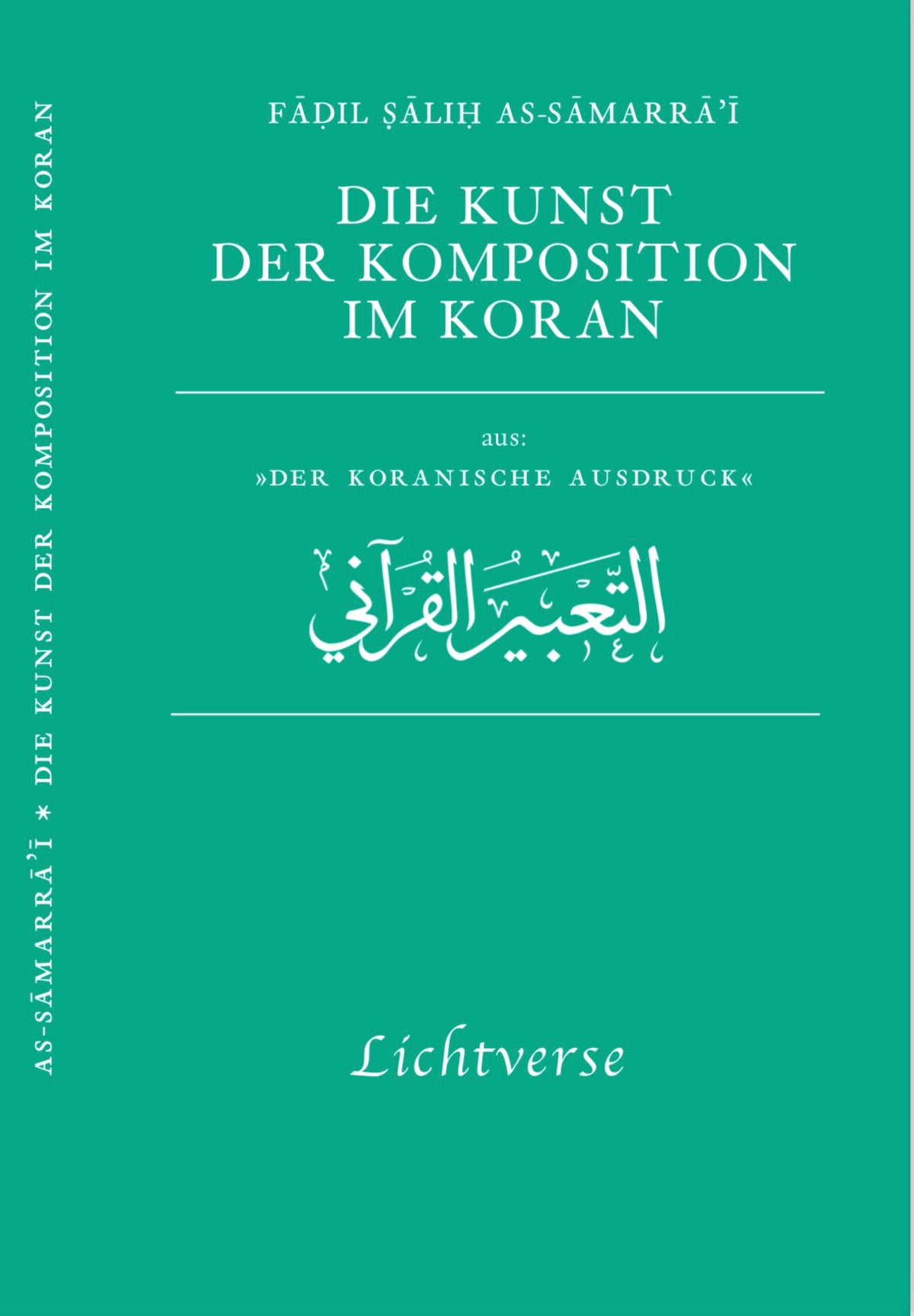 Buchcover: Die Kunst der Komposition im Koran, Lichtverse Verlag